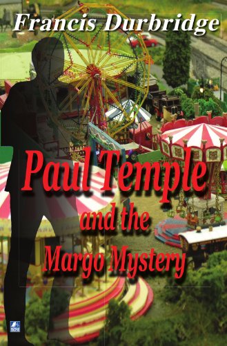 9780755119097: Paul Temple & The Margo Mystery: 11