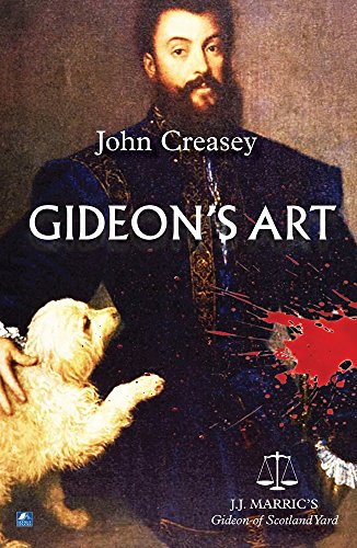 Stock image for Gideons Art: (Writing as JJ Marric): 17 (Gideon of Scotland Yard) for sale by Brit Books