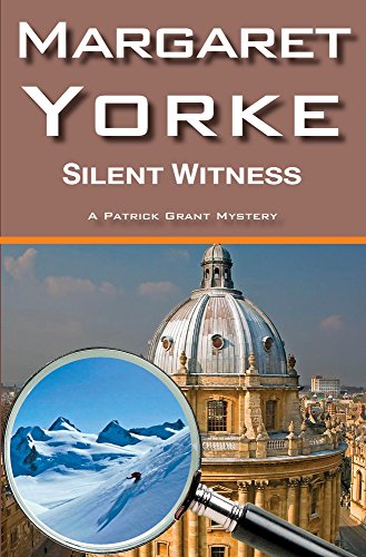 A Silent Witness (2) (Dr. Patrick Grant) (9780755130122) by Yorke, Margaret