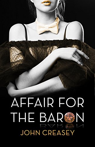 9780755131709: An Affair For The Baron: (Writing as Anthony Morton): 39