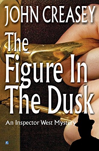 9780755135639: The Figure in the Dusk: 11 (Inspector West)