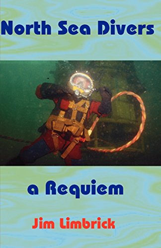 Beispielbild fr North Sea Divers - a Requiem zum Verkauf von WorldofBooks