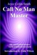 9780755201167: Call No Man Master