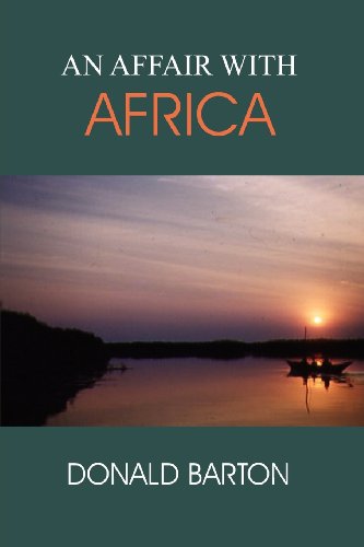Stock image for An Affair with Africa for sale by WorldofBooks