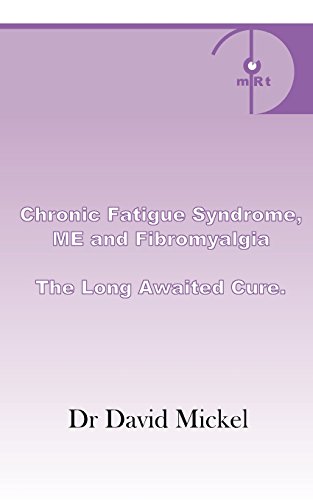 Imagen de archivo de Chronic Fatigue Syndrome, Me and Fibromyalgia. the Long Awaited Cure. a la venta por ThriftBooks-Dallas