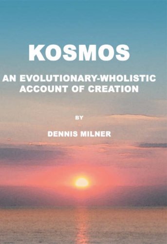 9780755202478: Kosmos: An Evolutionary-wholistic Account of Creation