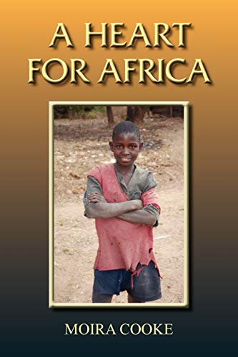 Stock image for A Heart for Africa for sale by WorldofBooks