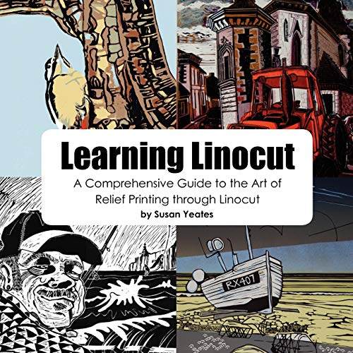 Learning Linocut - Yeates, Susan