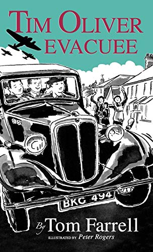 Stock image for Tim Oliver Evacuee for sale by WorldofBooks