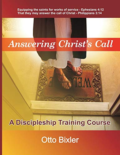 Stock image for Answering Christ's Call - A Discipleship Training Course for sale by Chiron Media