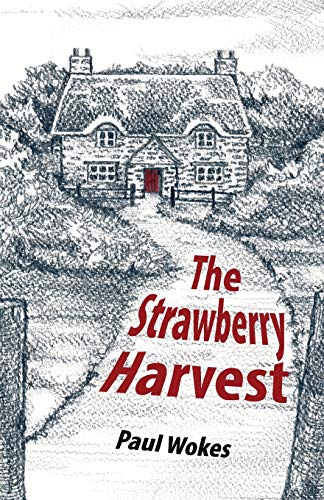 Beispielbild fr The Strawberry Harvest zum Verkauf von WorldofBooks