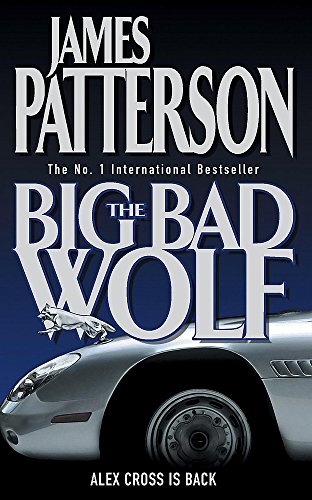 Beispielbild fr The Big Bad Wolf (Alex Cross novels) zum Verkauf von SecondSale