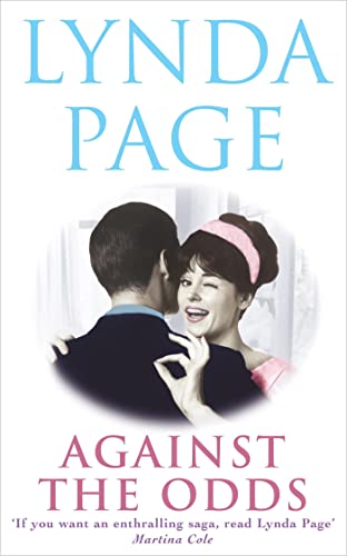 9780755301126: Against the Odds: An unforgettable saga of family, romance and taking chances