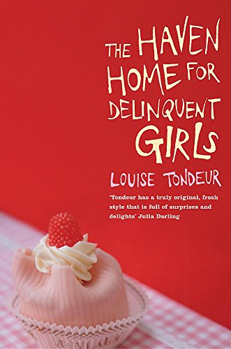 Stock image for The Haven Home For Delinquent Girls for sale by AwesomeBooks