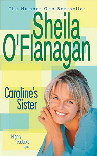 Beispielbild fr Caroline's Sister: A powerful tale full of secrets, surprises and family ties zum Verkauf von WorldofBooks
