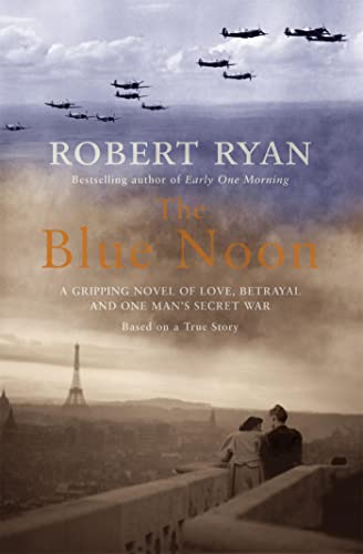 Imagen de archivo de The Blue Noon. Robert Ryan a la venta por ThriftBooks-Atlanta