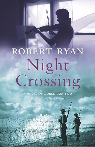 Imagen de archivo de Night Crossing. Robert Ryan a la venta por ThriftBooks-Dallas