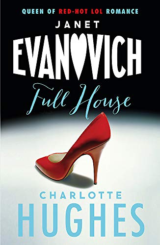 Beispielbild fr Full House Evanovich, Janet and Hughes, Charlotte zum Verkauf von SecondSale