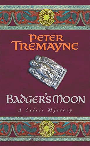 Beispielbild fr Badger's Moon (Sister Fidelma Mysteries Book 13): A sharp and haunting Celtic mystery zum Verkauf von AwesomeBooks