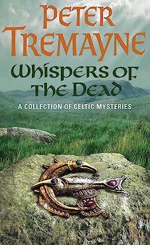 9780755302307: Whispers of the Dead (Sister Fidelma Mysteries Book 15): An unputdownable collection of gripping Celtic mysteries