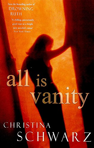 Stock image for All Is Vanity for sale by Half Price Books Inc.