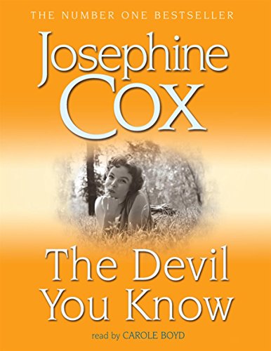 The Devil You Know: A deadly secret changes a womanâ€™s life forever (9780755304769) by Cox, Josephine