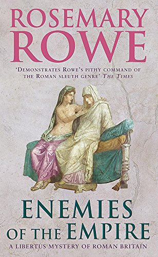 9780755305193: Enemies of the Empire: A powerful historical crime thriller with a murderous twist (Libertus Mysteries Series)