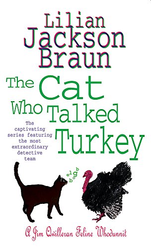 Stock image for The Cat Who Talked Turkey (The Cat Who  Mysteries, Book 26): A delightfully cosy feline mystery for cat lovers everywhere for sale by AwesomeBooks