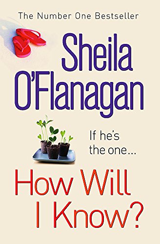 9780755307531: How Will I Know?: A life-affirming read of love, loss and letting go