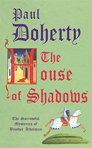The House of Shadows (9780755307777) by Doherty, Paul