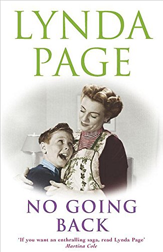 Stock image for No Going Back: New beginnings. New hopes. New dangers. for sale by WorldofBooks