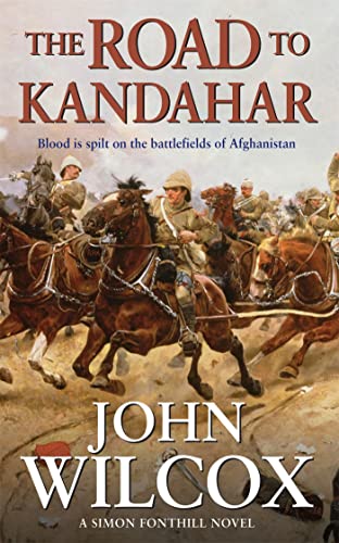 Imagen de archivo de The Road to Kandahar (Simon Fonthill Series) a la venta por SecondSale