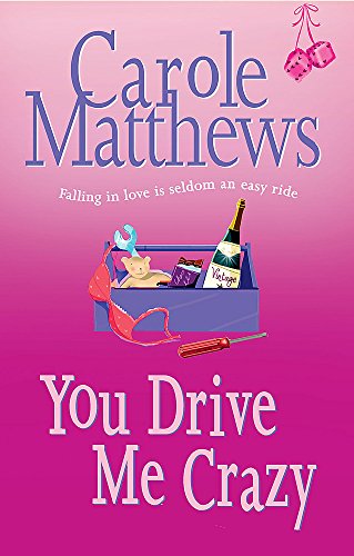 Stock image for You Drive Me Crazy for sale by Better World Books