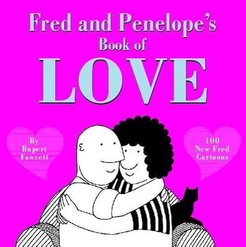 Beispielbild fr Fred and Penelope's Book of Love zum Verkauf von WorldofBooks