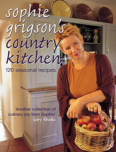 Beispielbild fr Sophie Grigson's Country Kitchen: 120 Seasonal Recipes (The Hungry Student) zum Verkauf von WorldofBooks