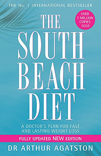 Imagen de archivo de The South Beach Diet: A Doctor's Plan For Fast And Lasting Weight Loss a la venta por SecondSale