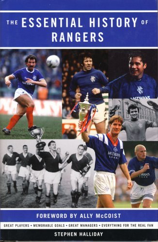 Stock image for The Essential History Of Rangers for sale by WorldofBooks