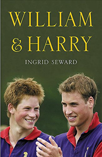 Stock image for William and Harry : The Biography of the Two Princes for sale by Better World Books