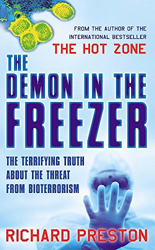 Stock image for The Demon in the Freezer : The Terrifying Truth About the Threat from Bioterrorism for sale by HPB-Emerald
