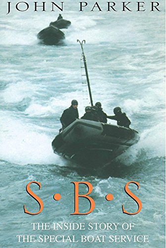 Stock image for SBS: The Inside Story of the Special Boat Service for sale by WorldofBooks