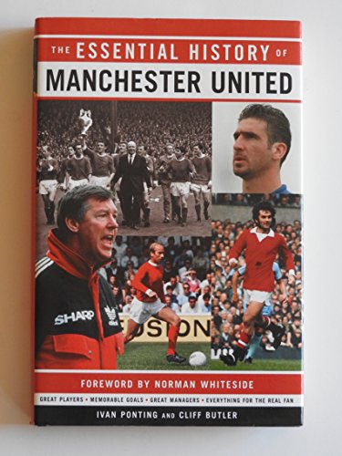 Beispielbild fr The Essential History of Manchester United zum Verkauf von WeBuyBooks