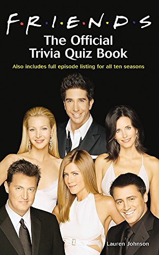 Stock image for Friends: The Official Trivia Quiz Book for sale by AwesomeBooks