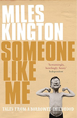9780755313570: Someone Like Me: Tales from a Borrowed Childhood