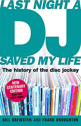 Beispielbild fr Last Night a DJ Saved My Life (updated): The History of the Disc Jockey zum Verkauf von Phatpocket Limited