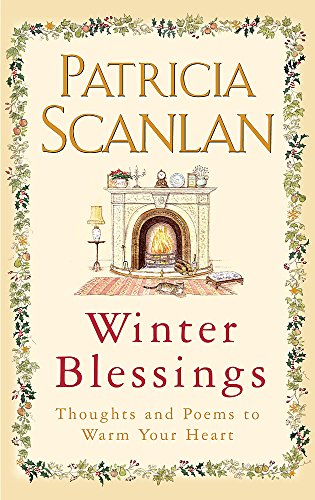 Stock image for Winter Blessings: Thoughts and Poems to Warm Your Heart for sale by WorldofBooks