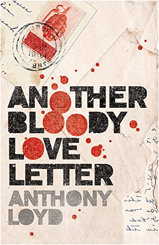 Beispielbild fr Another Bloody Love Letter zum Verkauf von AwesomeBooks