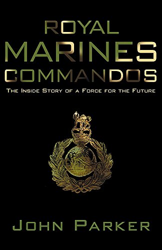 9780755314850: Royal Marines Commandos: The Inside Story of a Force for the Future