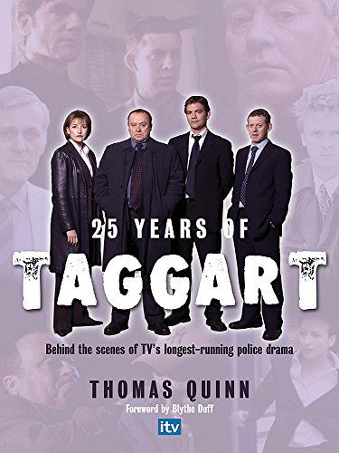 Imagen de archivo de 25 Years of "Taggart" a la venta por Greener Books