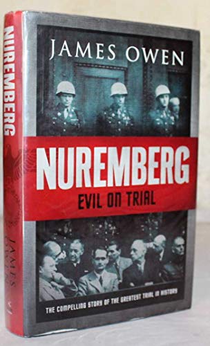 Stock image for Nuremberg: Evil on Trial for sale by WorldofBooks