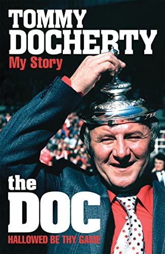 Beispielbild fr The Doc: My Story: My Story - Hallowed Be Thy Game zum Verkauf von AwesomeBooks